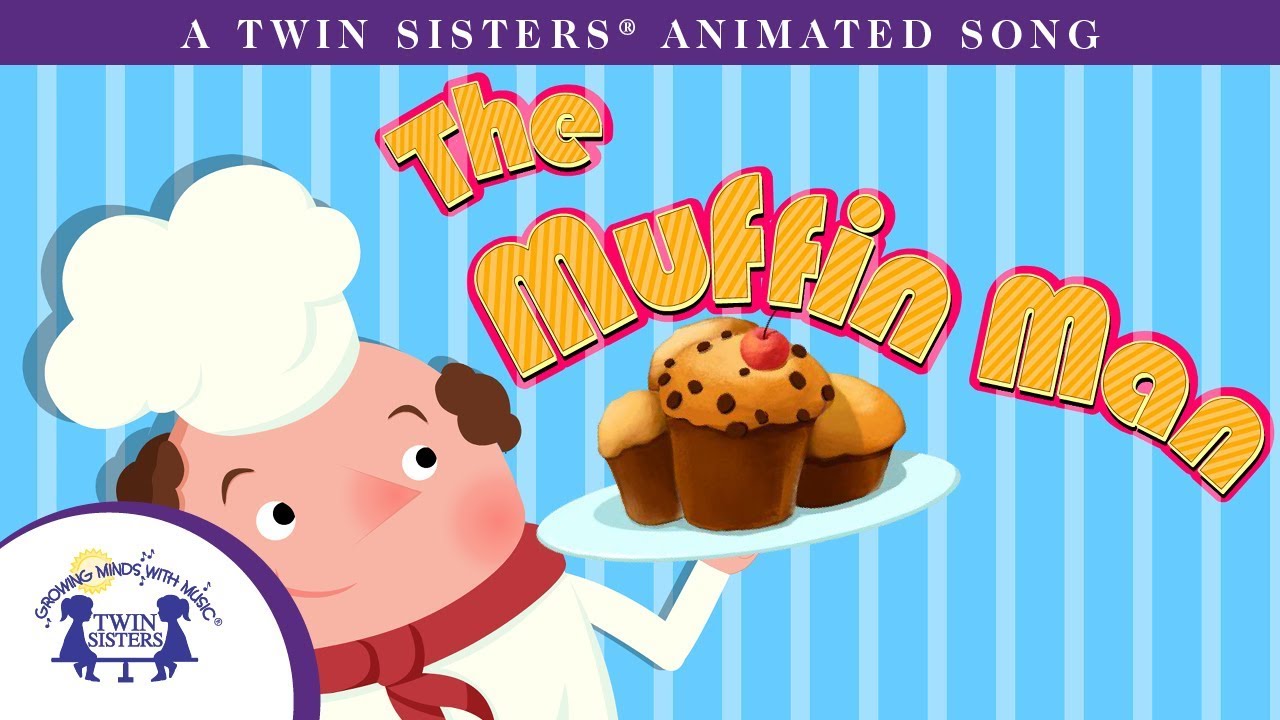 The Muffin Man A Twin Sisters Animated Song Youtube