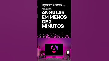 Angular em menos de 2 minutos - introdução relâmpago #angular #webdevelopment #desenvolvimentoweb