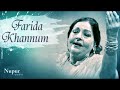 Aaj Jaane Ki Zid Na Karo ORIGINAL | Farida Khannum Ghazals Songs | Romantic Hindi Ghazal Songs