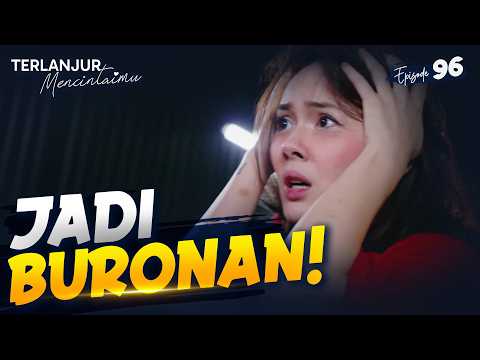 Laura Stres Jadi Buronan Orang Banyak | TERLANJUR MENCINTAIMU | EPS 96 (1/4)