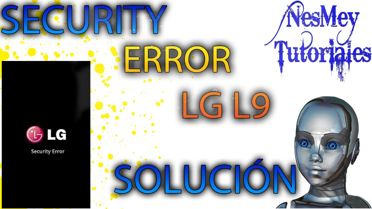 Security Error Lg L9 Youtube