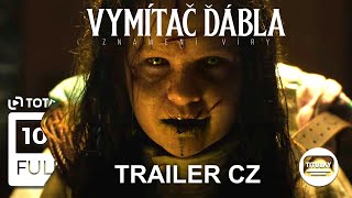 Vymítač ďábla: Znamení víry (2023) CZ HD Trailer #horor