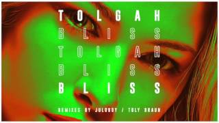 Tolgah - Bliss