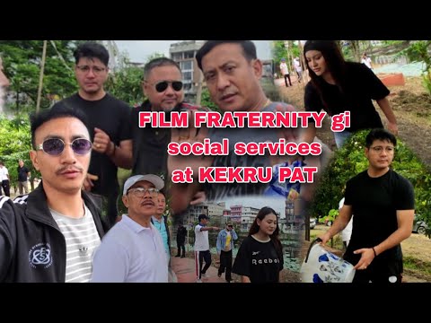 FILM FRATERNITY members Social services at KEKRU PAT