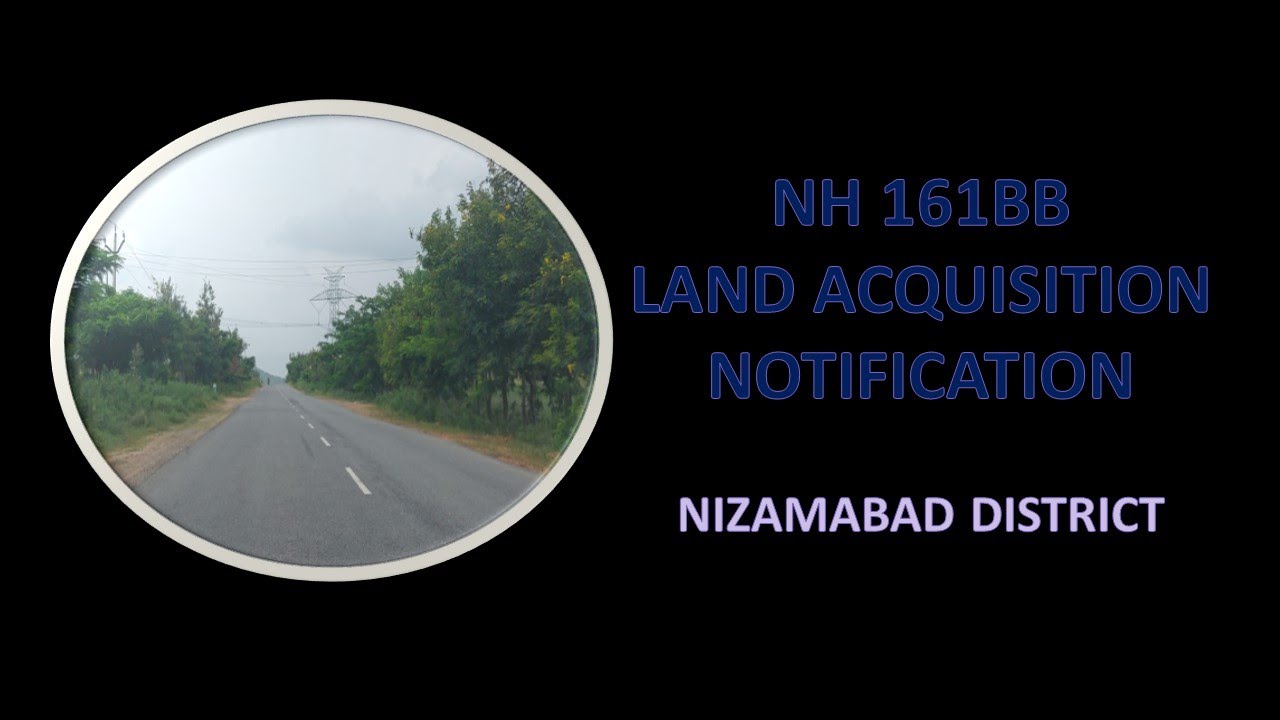 Bodhan-Rudrur-Mudnoor NH 161BB land acquisition notification update