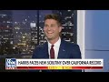Elex Michaelson & Bill Melugin on Kamala Harris' Record in California (From FOX News Channel)
