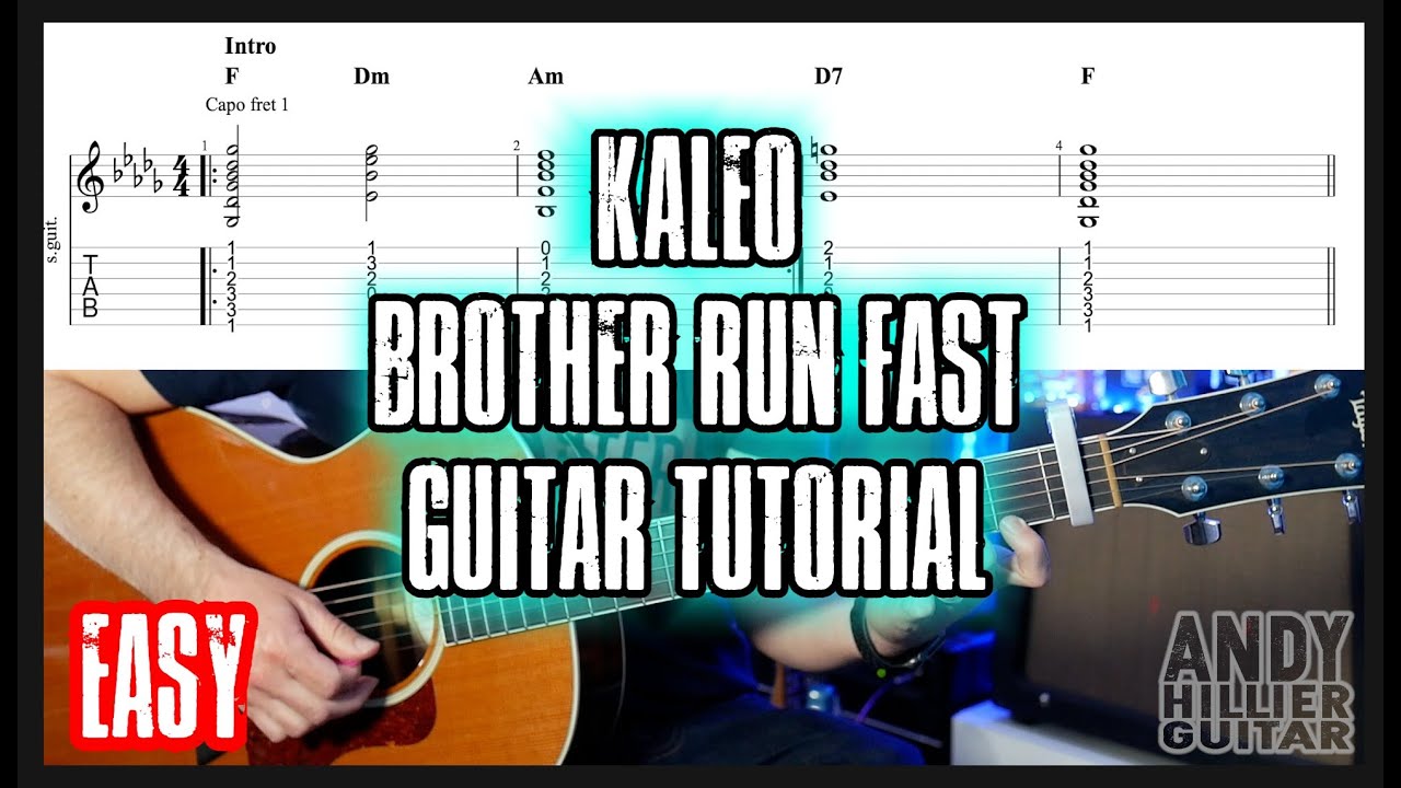 How To Play Kaleo Brother Run Fast Guitar Tutorial Lesson YouTube