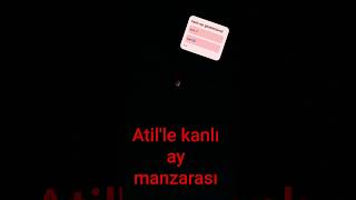 Atil Ve Kanlı Ay