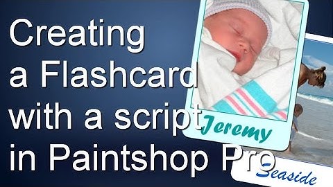Create a Flashcard with a script in PaintShop Pro
