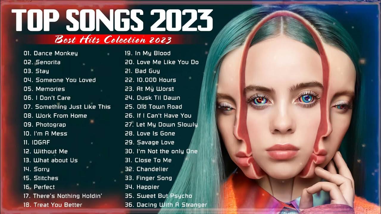 Top 100 Best Popular Songs 2022 2023 Adele, Ed Sheeran, Maroon 5, Sia