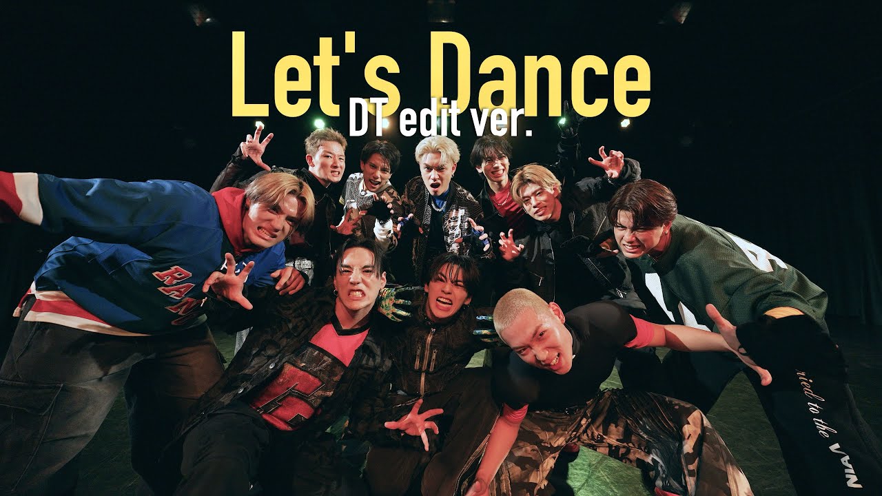 THE JET BOY BANGERZ / Let's Dance(DT edit ver.) -Performance Video