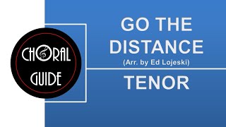Go the Distance - TENOR