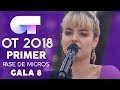 "JE VEUX" - ALBA RECHE | PRIMER PASE DE MICROS GALA 8 | OT 2018