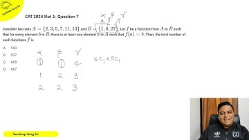 Video 309 CAT 2024 slot 1 Q7|| Consider two sets A={2,3,5,7,11,13} and B={1,8,27}. Let f be a ||