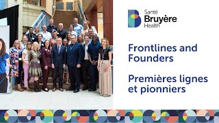 Frontlines and Founders / Premières lignes et pionniers