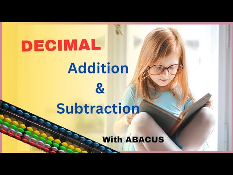 Decimal Numbers on Abacus - Step by Step Addition & Subtraction #abacusforkids #decimals