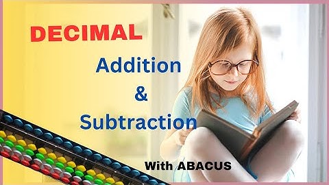 Decimal Numbers on Abacus - Step by Step Addition & Subtraction #abacusforkids #decimals