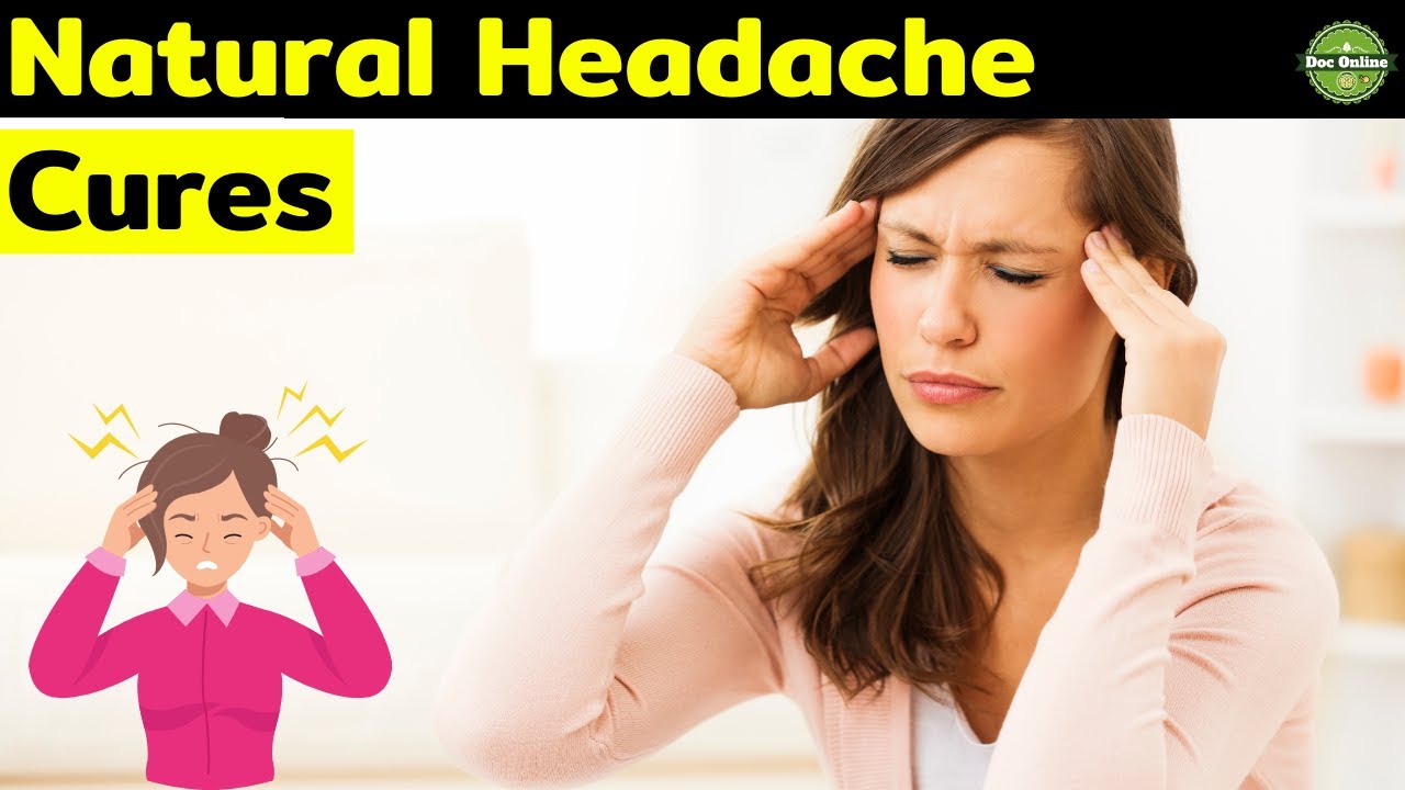 How to Cure Headaches the Natural Way YouTube