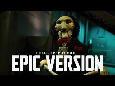 Hello Zepp Theme | EPIC VERSION | Saw Horror Soundtrack