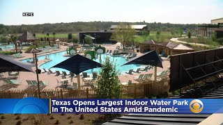 Texas Opens Largest Indoor Water Park In The U.S. Amid Pandemic