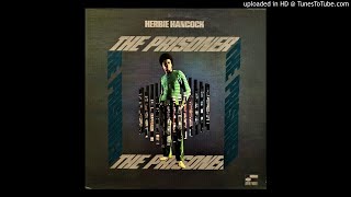 He Who Lives In Fear /Herbie Hancock – The Prisoner (1969)