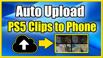 How to Auto Upload PS5 Video Clips to Phone (PS App Tutorial)