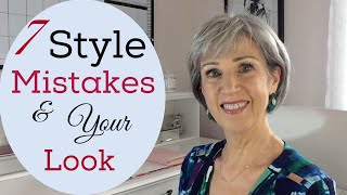 7 Style Mistakes That Affect Your Look | Style Over 50