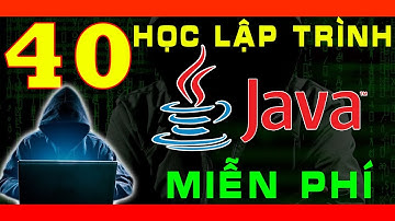[MIỄN PHÍ] HỌC LẬP TRÌNH ỨNG DỤNG DI ĐỘNG ANDROID - Bắt Đầu Với Khóa Học Java Cơ Bản