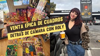 ART VLOG | Venta épica de cuadros | detrás de cámara con Roly 