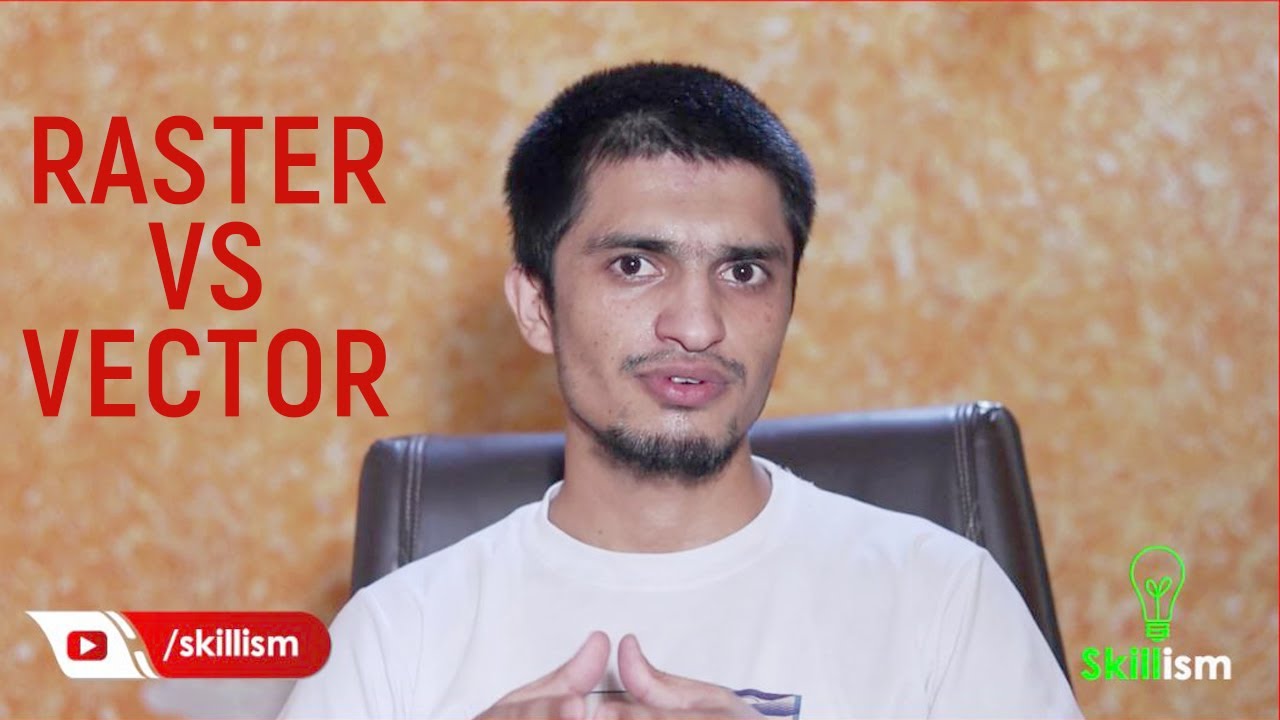 Raster Vs Vector Graphics | Skillism | Sher Afzal  | Graphic Design Theory in Hindi/Urdu