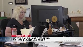 UP Clerks work to ensure a secure election this November