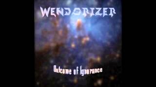 WENDORIZER - Fire Trap