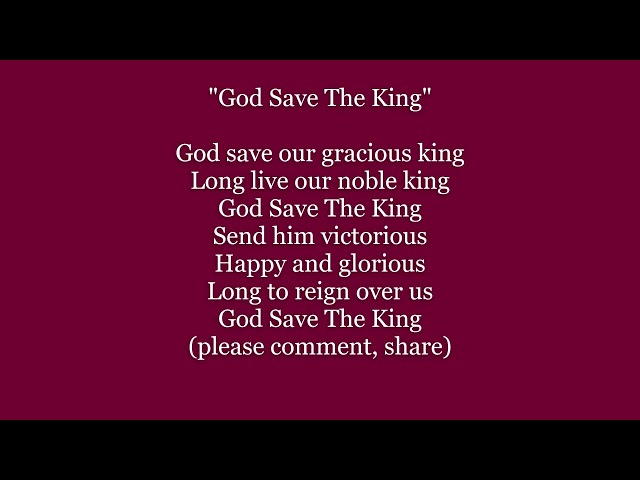 GOD SAVE THE KING National Royal Common Anthem 2022 Lyrics Words text