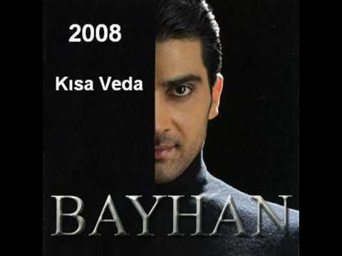 Bayhan - Kısa Veda 2008 Album