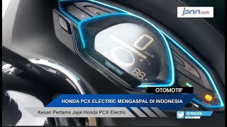 Kesan Pertama Jajal Honda PCX Electric Kesan Pertama Jajal Honda PCX Electric