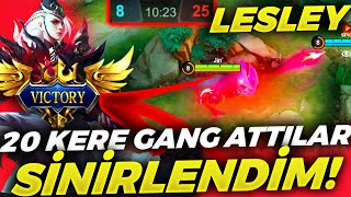 SADECE BANA OYNAYAN RAKİBE LESLEY İLE SAPLIYORUM | Mobile Legends