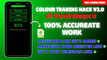 How to Make Color Trading Hack Free in Mobile | Color Predication Hack Kaise Banaye Mobile se 100%