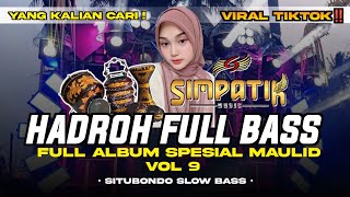 Download Lagu HADROH FULL BASS (VOL 9) FULL ALBUM SPESIAL MAULID NABI KOPLO STYLE SIMPATIK | ENAK BUAT CEK SOUND! MP3 Download Lagu HADROH FULL BASS (VOL 9) FULL ALBUM SPESIAL MAULID NABI KOPLO STYLE SIMPATIK | ENAK BUAT CEK SOUND! MP3