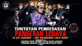 Download Lagu PART 1 | Tuntutan Pembebasan Pangeran Lodaya Di Situ Sangiang Majalengka | Syiar Dalam Gelap MP3 Download Lagu PART 1 | Tuntutan Pembebasan Pangeran Lodaya Di Situ Sangiang Majalengka | Syiar Dalam Gelap MP3