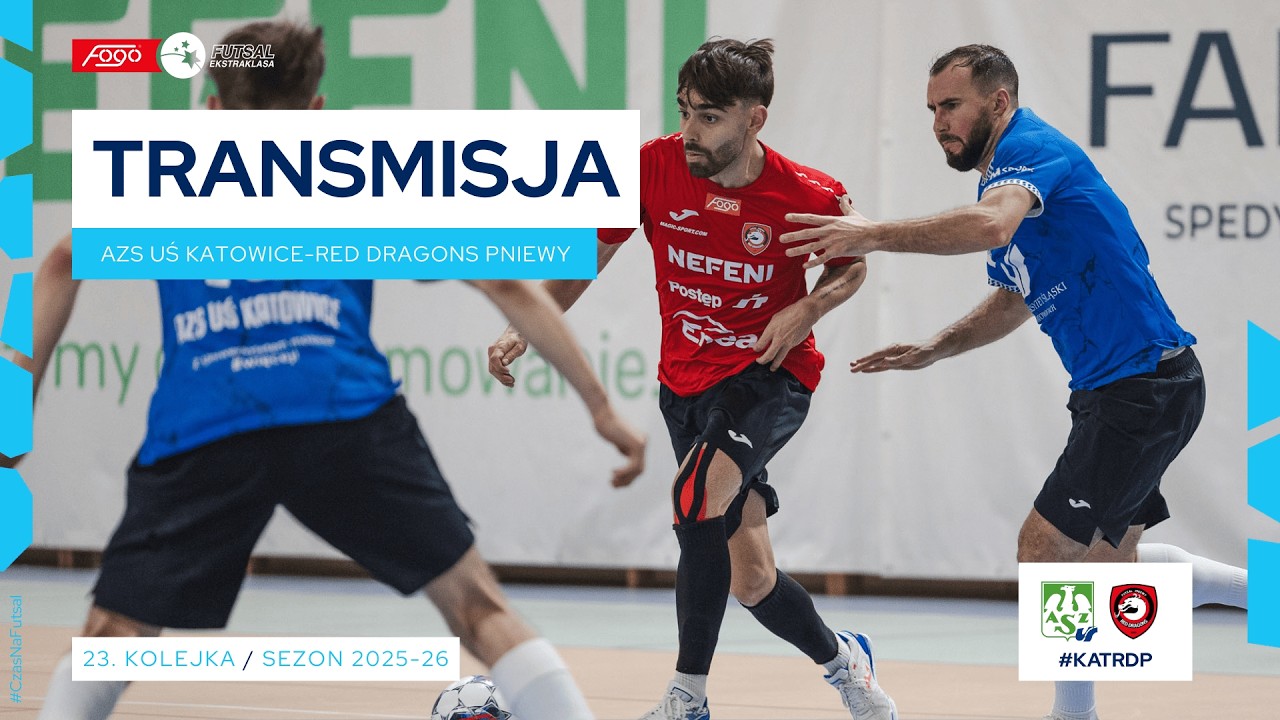 AZS UŚ KATOWICE-RED DRAGONS PNIEWY| NA ŻYWO | 23. KOLEJKA 2025/26