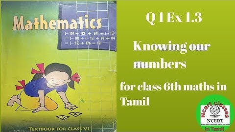 Q 1 Ex 1.3 Knowing our numbers class 6 th maths in Tamil| Ncert classes in Tamil