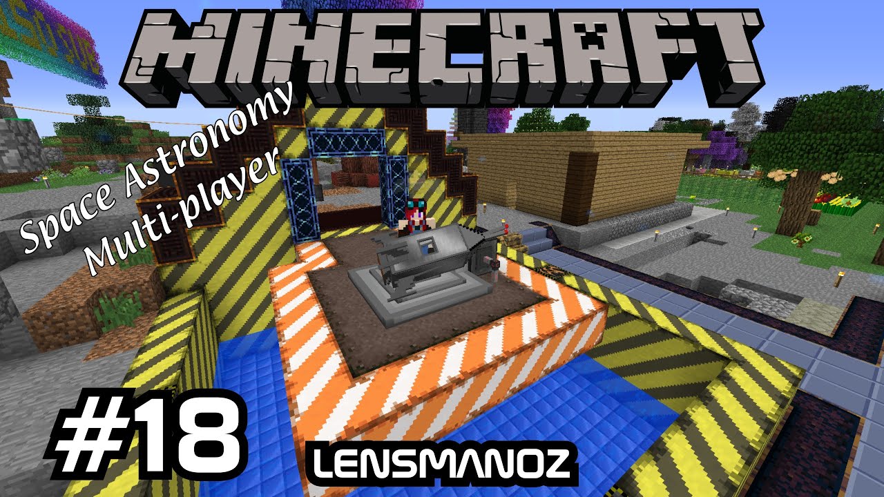 Minecraft - Space Astronomy MP - Ep 18 - The Launch Pad - YouTube