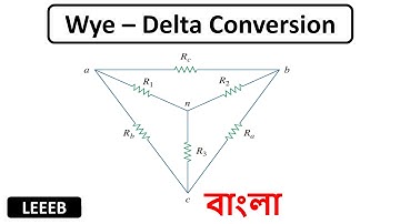 Wye Delta Conversion (Bangla Tutorial) | Delta Star Conversion | Star Delta Transformation