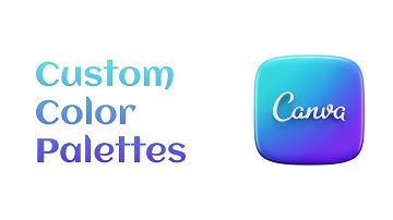 How to Create Custom Color Palettes in Canva