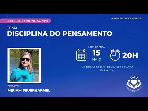 Palestra "Disciplina do pensamento" com Miriam Feuerharmel