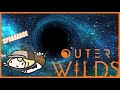 【Outer Wilds】Spaaace | #1