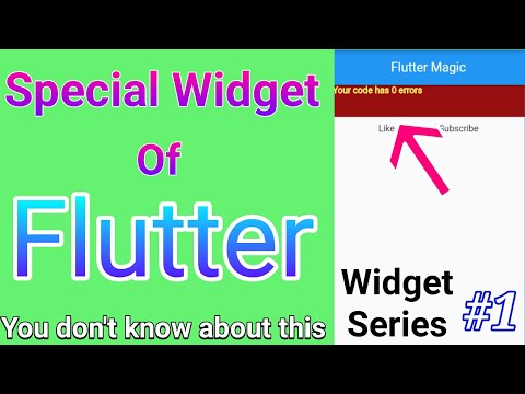 This is a special Widget of Flutter 😱 | Flutter Widgets Explained #1