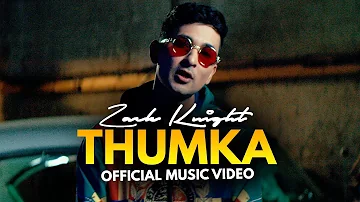 Zack Knight - Thumka (Official Music Video)