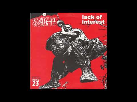 Capitalist Casualties — Capitalist Casualties / Lack Of Interest - Split 7" (Full EP)