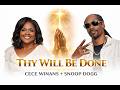Thy Will Be Done 🙏 | Powerful Gospel Worship Song | CeCe Winans Style x Snoop Dogg Flow